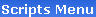 Scripts Menu heading